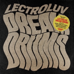 Kenny Summit presents Dream Drum Remixes - EP