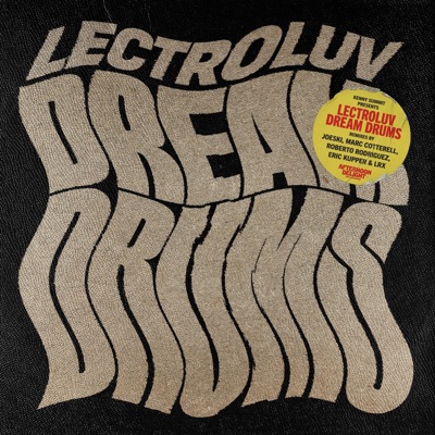 Kenny Summit presents Dream Drum Remixes - EP