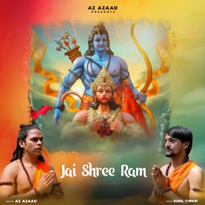 Jai Shree Ram (feat. Sunil Tiwari) - Single