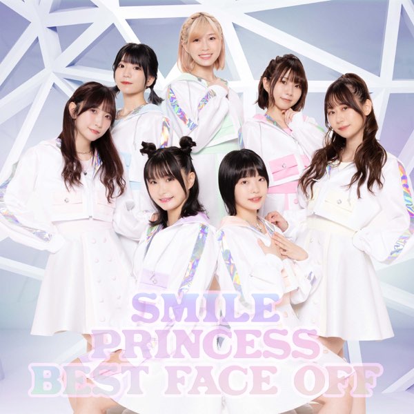 Smile Princess Best Face Off - Album by SMILE PRINCESS - Apple Music