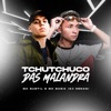 Tchutchuco Das Malandra - Single