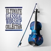 Ultimate Classical Worship Collection artwork