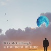 A Moment In Time - Single