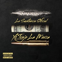 Yo Traje La Merca - Single - La Sustancia Oficial