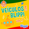 Veículos com Blippi, Vol 7 - EP - Blippi em Português