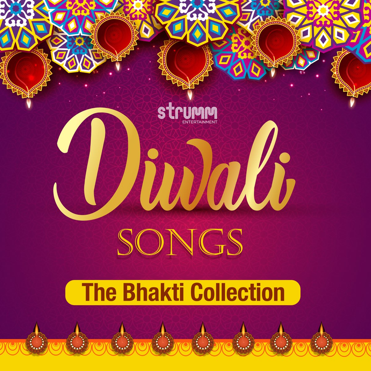 Diwali Songs The Bhakti Collection Album by Various Artists Diwali Songs The Bhakti Collection Album by Various Artists