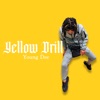 Yellow Drill - EP