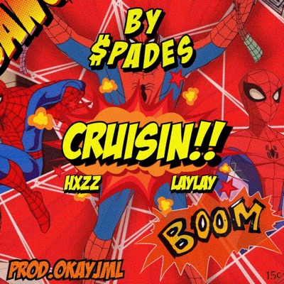 CRUISIN! (feat. Hxzz & Laylay) - Single