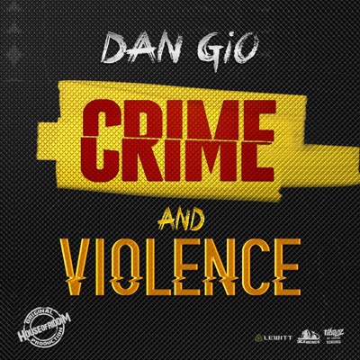 Crime and Violence - Single