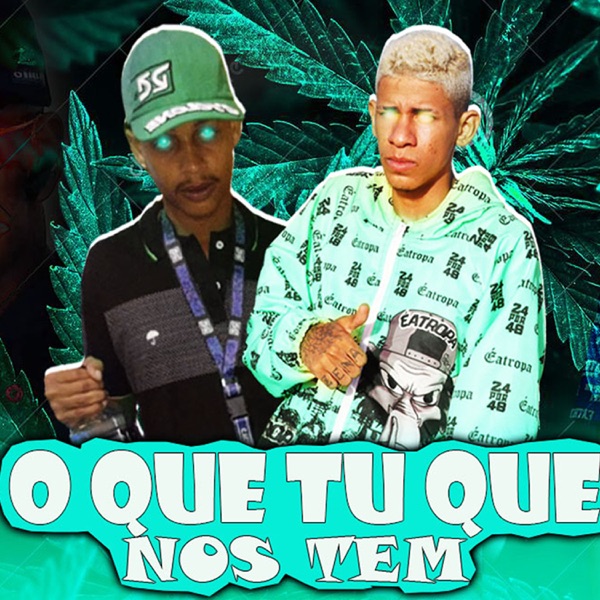 O Que Tu Que nos Tem (feat. Estênio Complicado & 5i30NoBeat081)