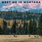 Meet Me In Montana (feat. Cassey Walker) - Tyler Barham lyrics