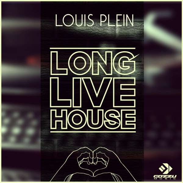 Long Live House - EP