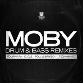 The Drum & Bass Remixes - EP - Moby