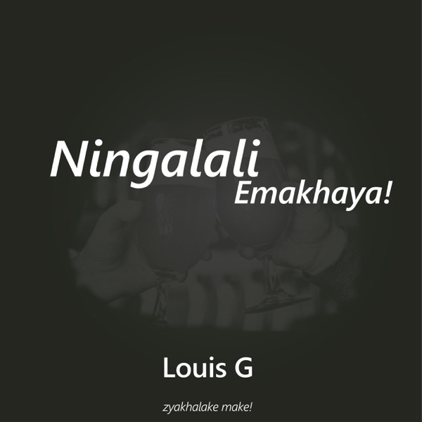 Ningalali Emakhaya