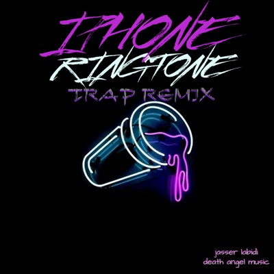 Iphone Ringtone Trap (Remix) - Jasser Labidi | Shazam