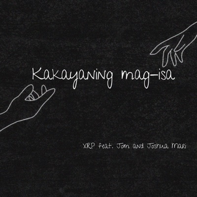 Kakayaning Mag-isa (feat. Jom & Joshua Mari) - Single