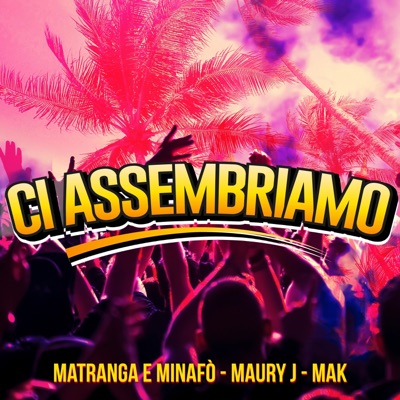 CI ASSEMBRIAMO - Single