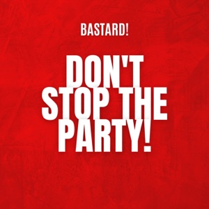 Don't Stop the Party - Single