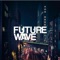 Future Wave - MARiAN lyrics