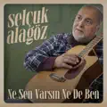 Ne Sen Varsın Ne De Ben