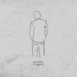 So Lonely (feat. Rxl) Lord Esperanza