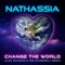 Change the World - Nathassia lyrics