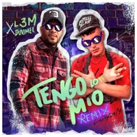 Tengo lo mio (Duvimel Remix Remix) - Single - L3m