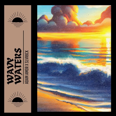 Wavy Waters - Single