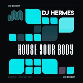 House Your Body (Extended Mix) artwork