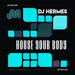 House Your Body - Single