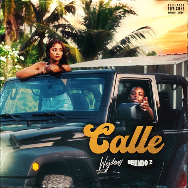 Calle - Single - Wejdene & Beendo Z