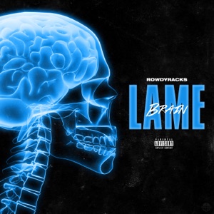 Lame Brain
