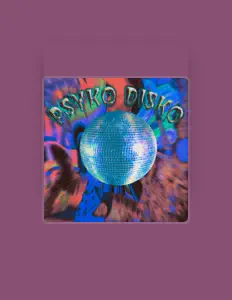 Listen to Psyko Disko, watch music videos, read bio, see tour dates & more!