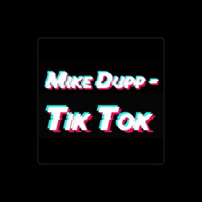 Listen to Mike Dupp, watch music videos, read bio, see tour dates & more!