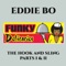 The Hook and Sling, Pt. 1 - Eddie Bo lyrics