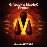 Fireball - Single - Giftback & MatricK