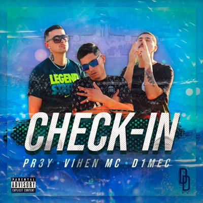 Check-In (feat. Pr3y, D1mec, CWB Dudi & Cocao Beats) - Single