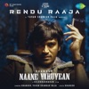 Rendu Raaja (From "Naane Varuvean") - Single