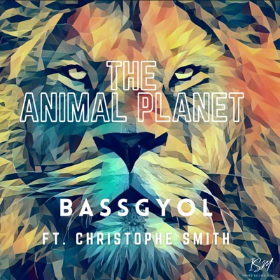 The Animal Planet (feat. Christophe Smith) - Single