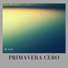 Primavera Cero - La Frontera