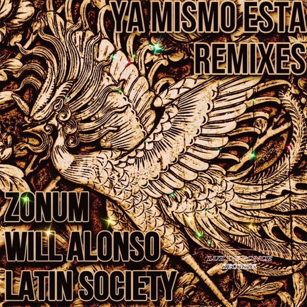 Ya Mismo Esta - EP (Remixes)