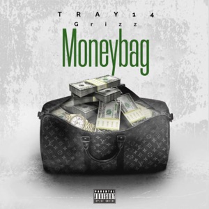 MoneyBag (feat. MAFIAGRIZZ)