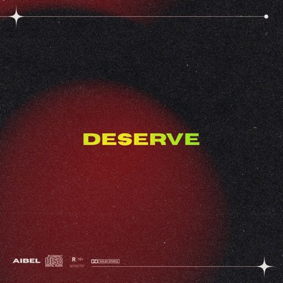 Deserve - Single