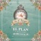 Pronosticado - El Plan & Alejandro Marcovich lyrics