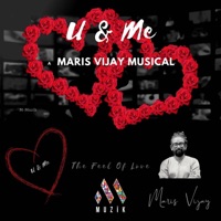 U & Me - Single - Maris Vijay