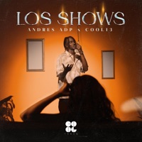 Los Shows - Single - Andrés Adp & Cool Trece
