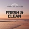 Fresh & Clean - stema G & Andy Joe lyrics