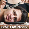 Love Overdose - Single
