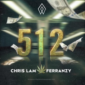 512 (feat. Ferranzy)