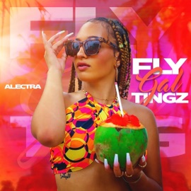 Fly Gal Tingz Alectra
